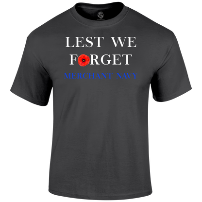 Merchant Navy Lest We Forget T Shirt