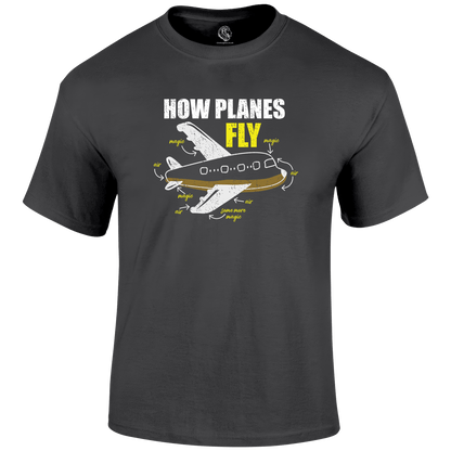 How Planes Fly Funny T Shirt by Lion Legion 
