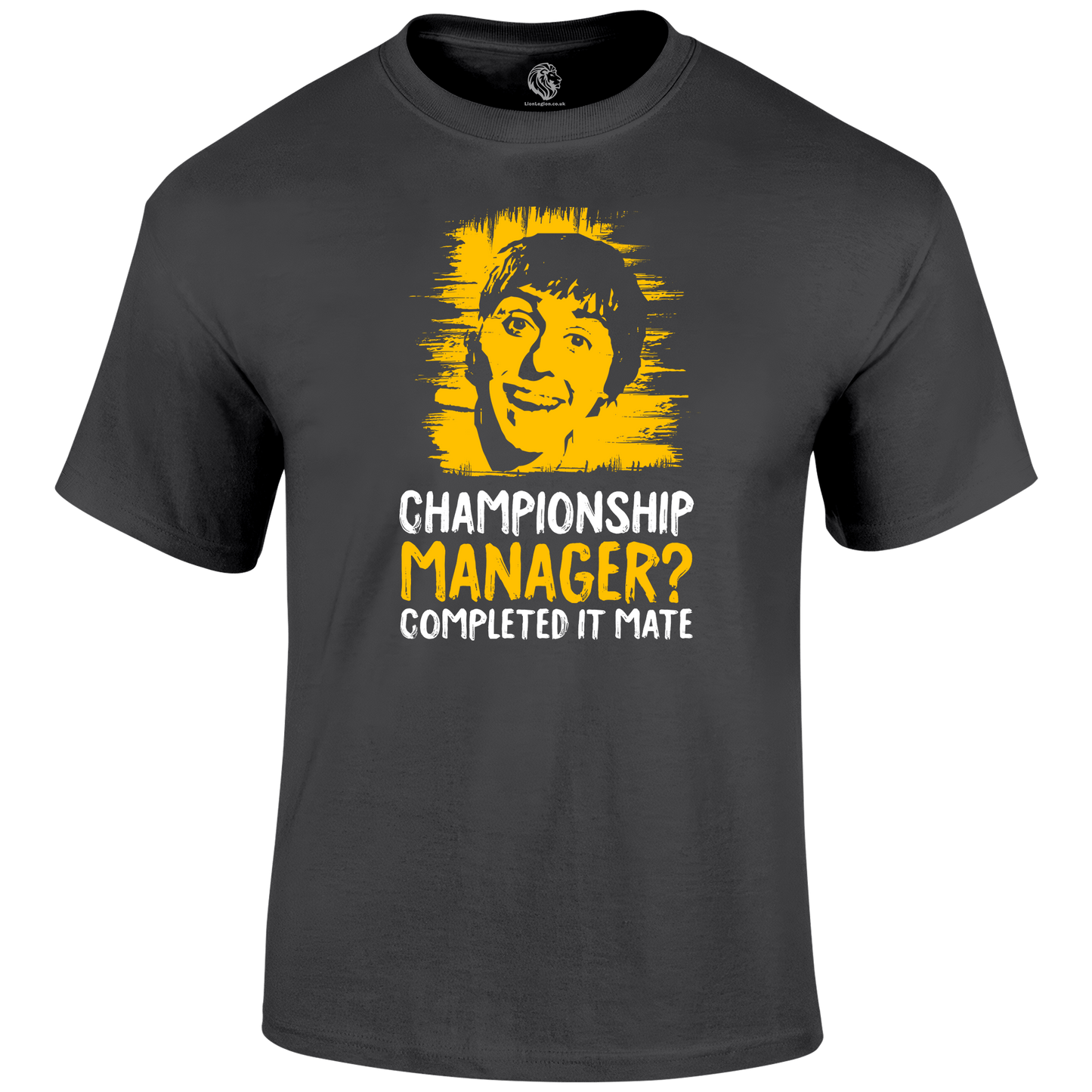 Champ Man - Completed It T Shirt