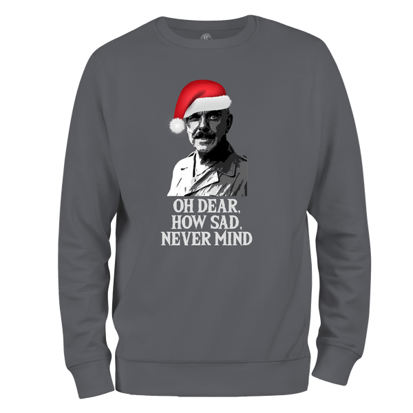 Christmas Jumper Oh Dear How Sad Never Mind