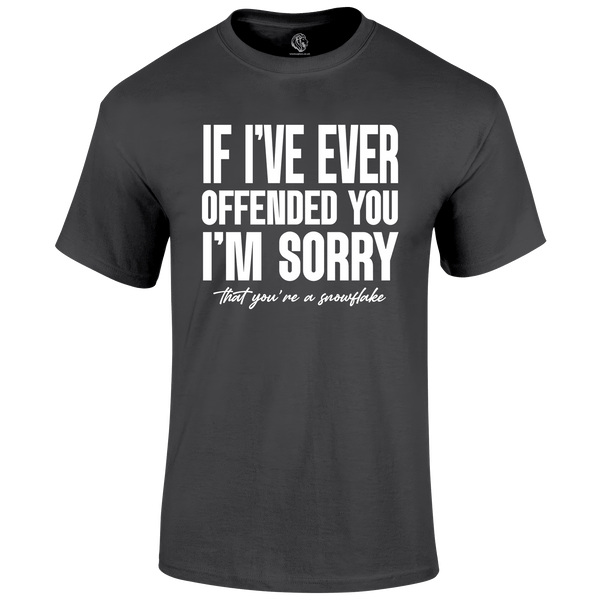 I'm Sorry T Shirt by Lion Legion 