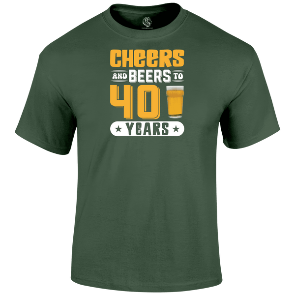 40th Birthday T Shirt Cheers And Beers 40
