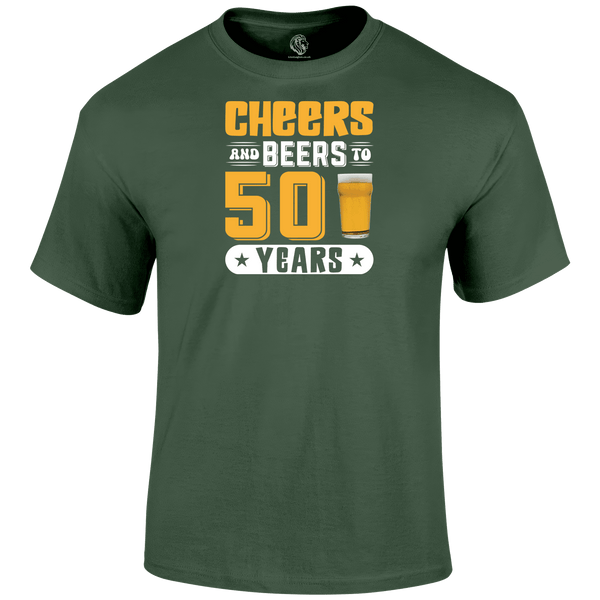 50th birthday t shirt Cheers And Beers 50