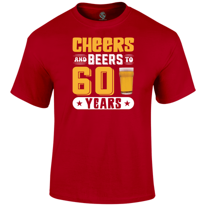 Cheers And Beers T Shirt