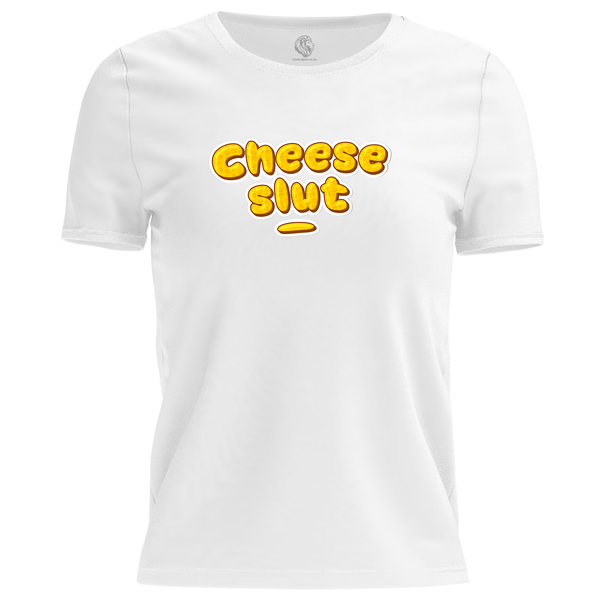 Cheese Slut T Shirt
