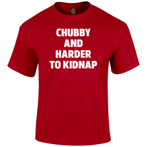 Chubby Kidnap T Shirt