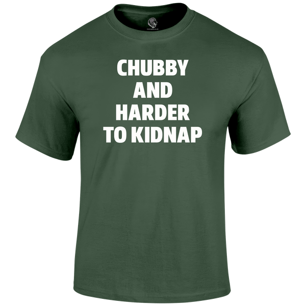 Chubby Kidnap T Shirt