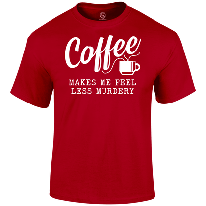 Coffee Murder T Shirt