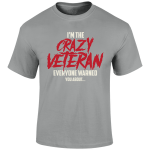 Crazy Veteran T Shirt
