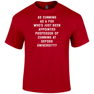 Cunning Fox Funny T Shirt