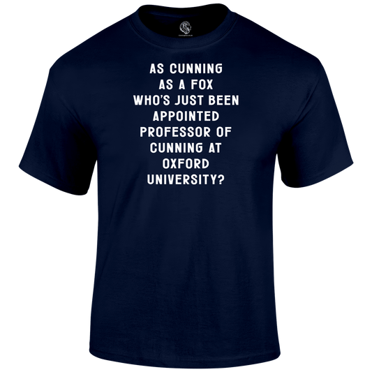 Cunning Fox Funny T Shirt
