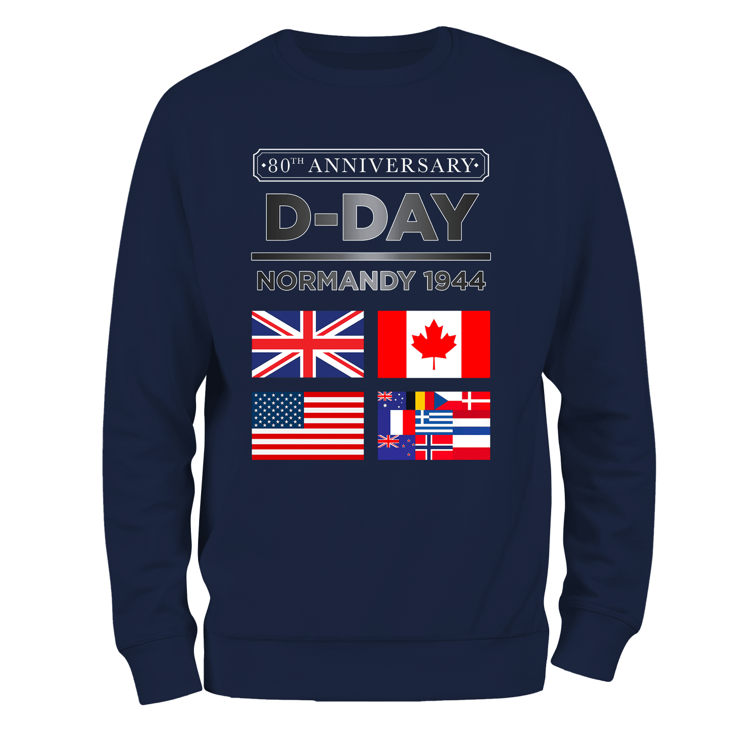 D Day Normandy 1944 Flags 80 Sweatshirt