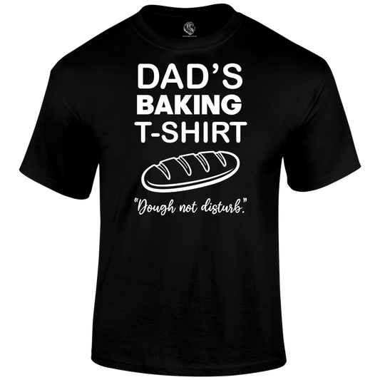 Dad's Baking T Shirt