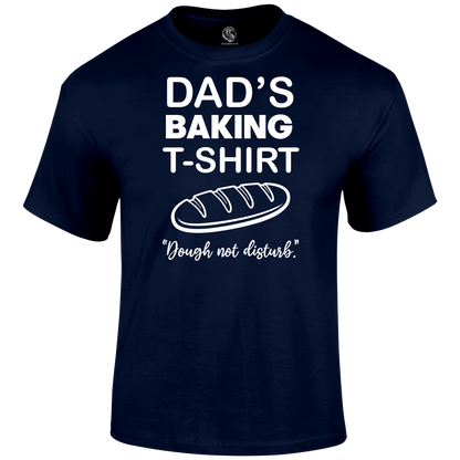 Dad's Baking T Shirt
