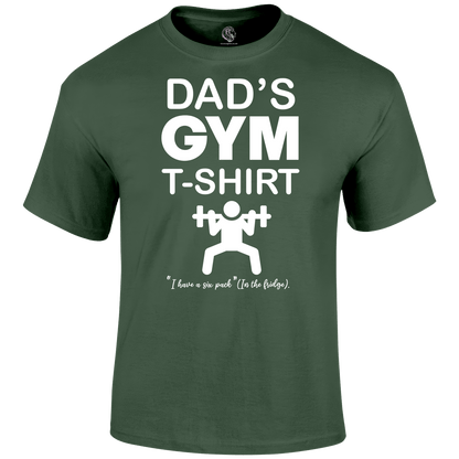 Dad's Gym T Shirt