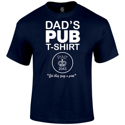 Dad's Pub T Shirt