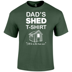 Dad's Shed T Shirt