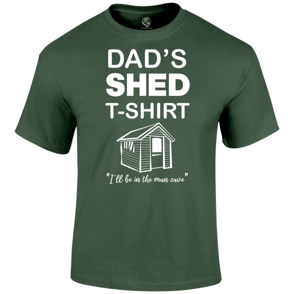 Dad's Shed T Shirt