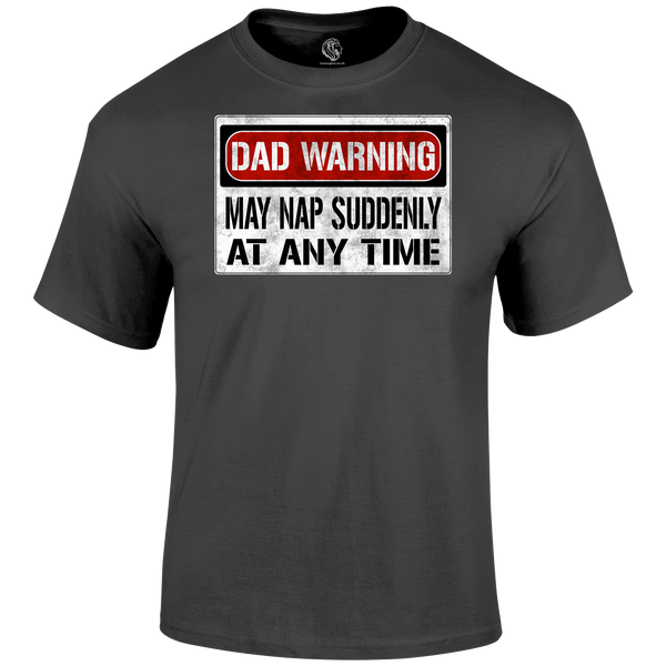 Dad Warning T Shirt