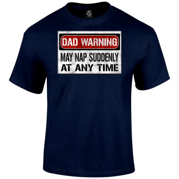 Dad Warning T Shirt