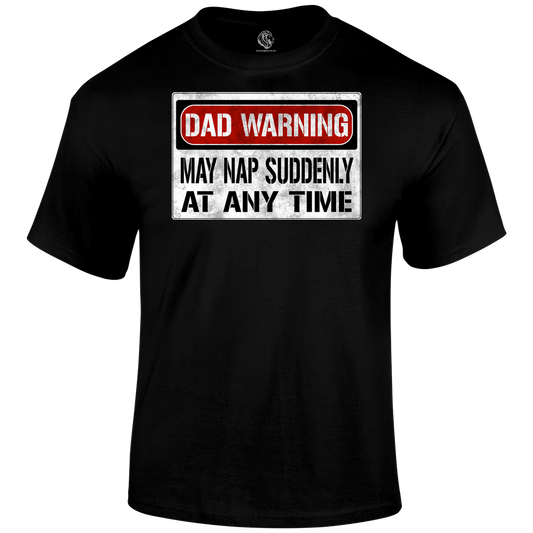 Dad Warning T Shirt