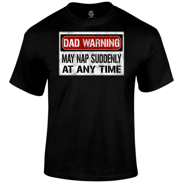 Dad Warning T Shirt