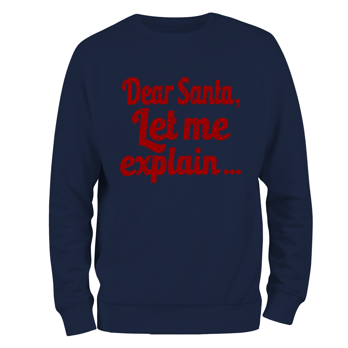 Funny Christmas Jumper - Dear Santa Explain Design