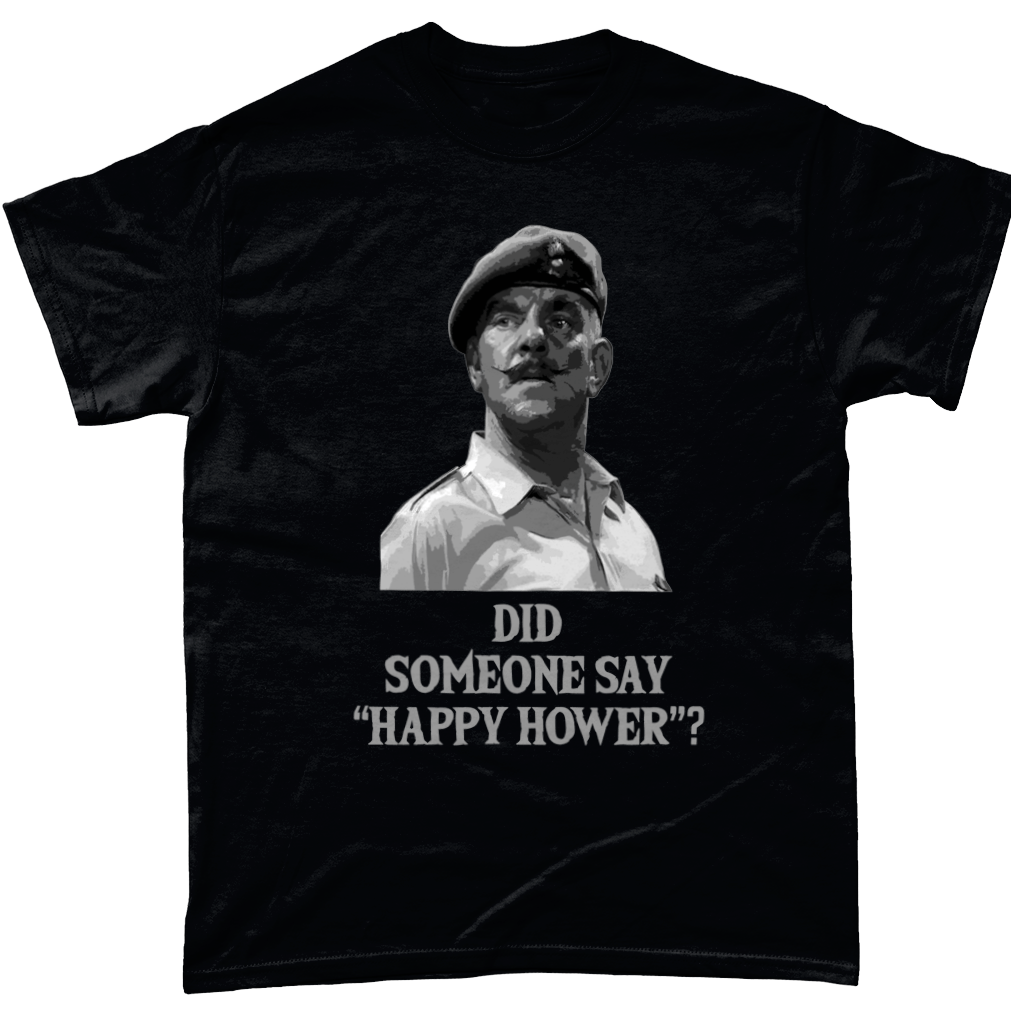 Did Someone Say Happy Hour T Shirt
