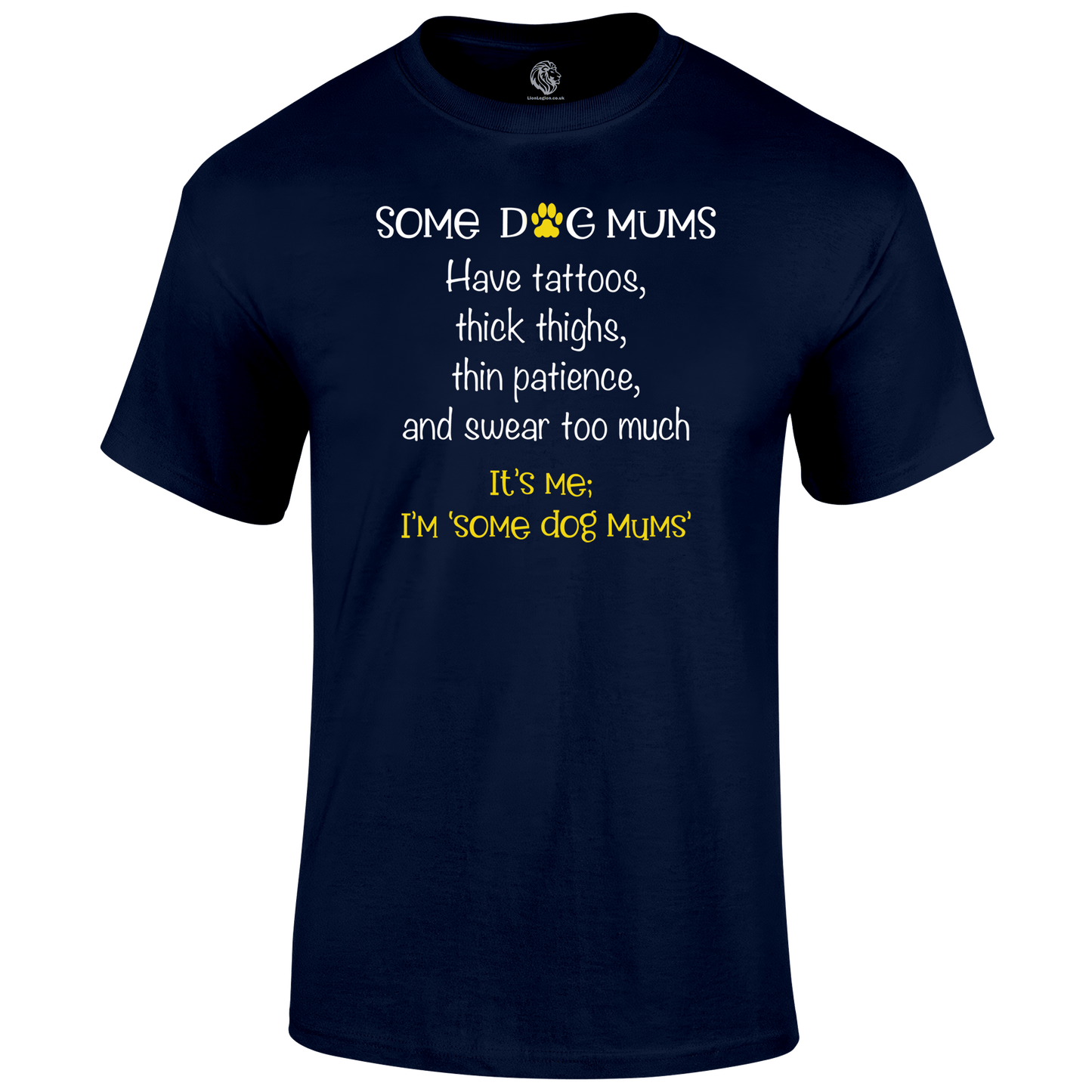 Dog Mums T Shirt