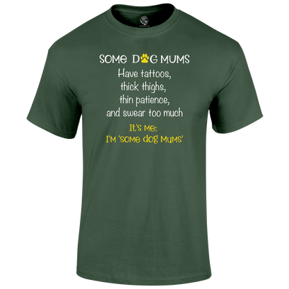 Dog Mums T Shirt