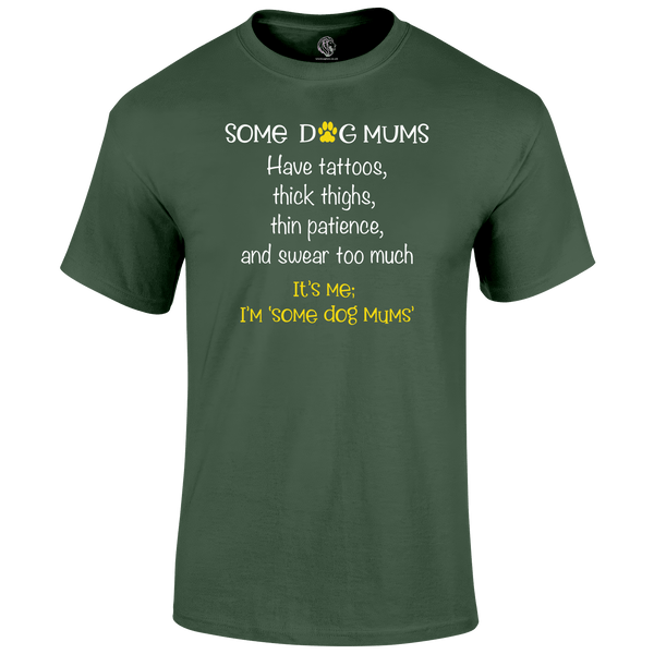 Dog Mums T Shirt