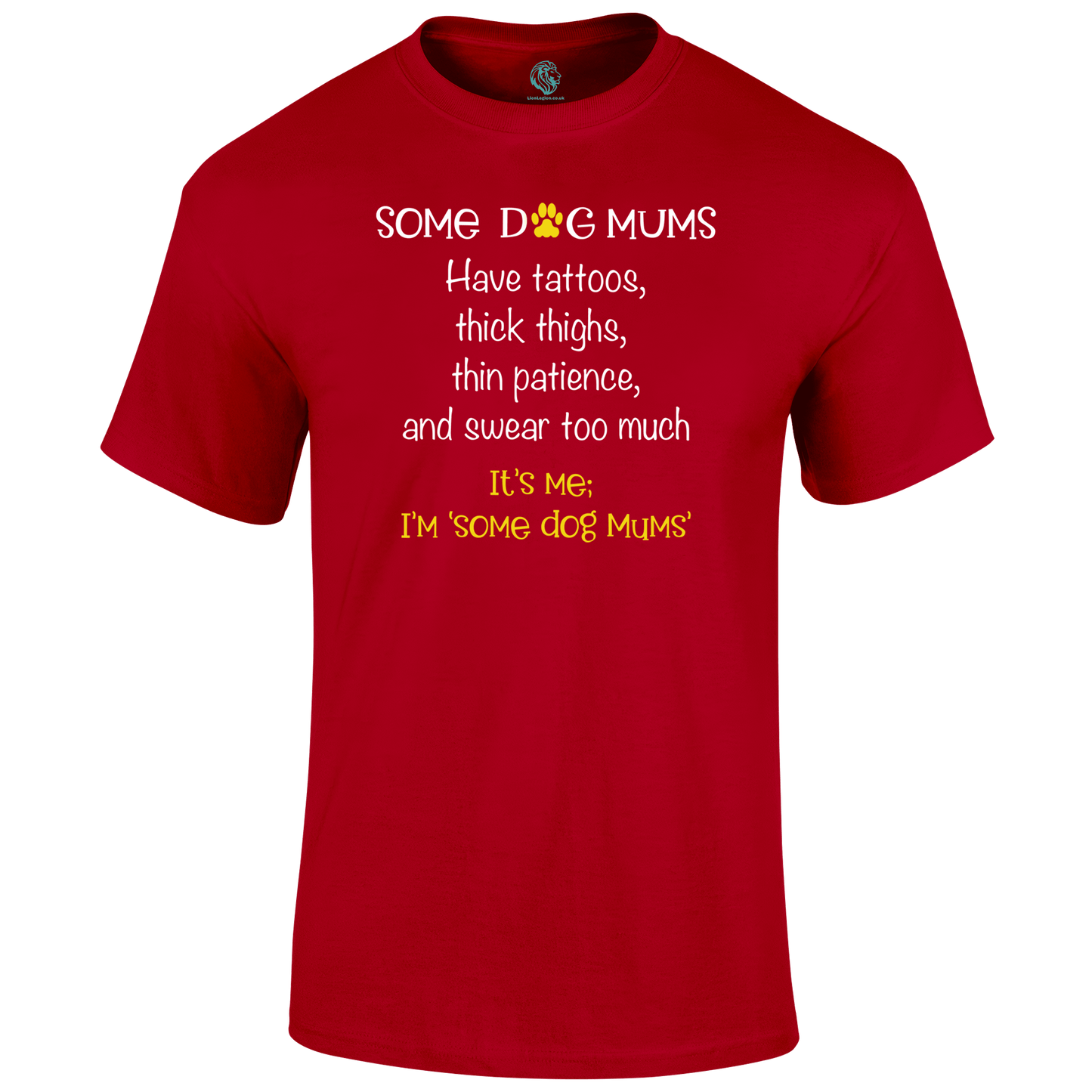 Dog Mums T Shirt