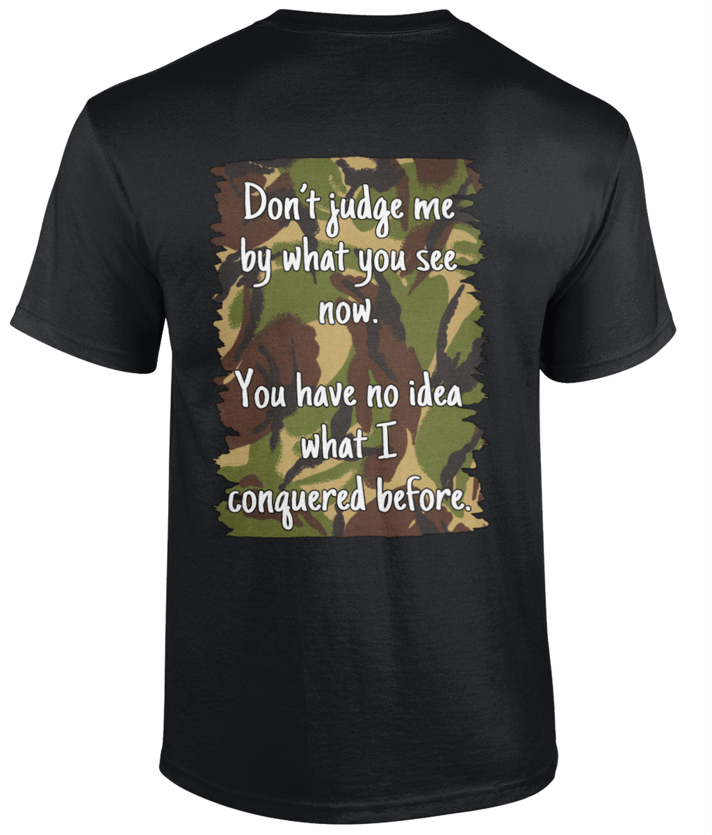 Don't Judge Me (DPM) T Shirt