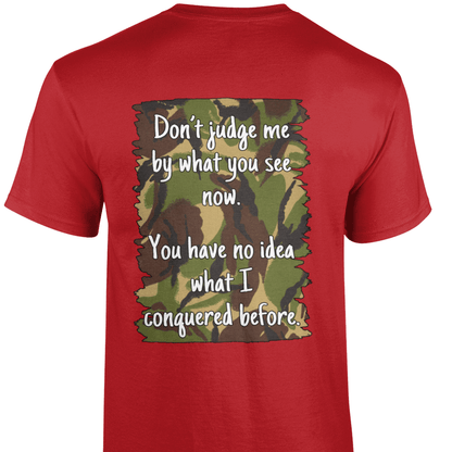 Don't Judge Me (DPM) T Shirt
