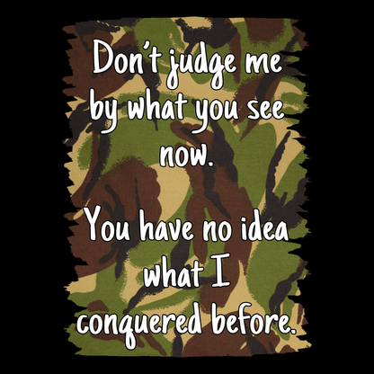Don't Judge Me (DPM) T Shirt