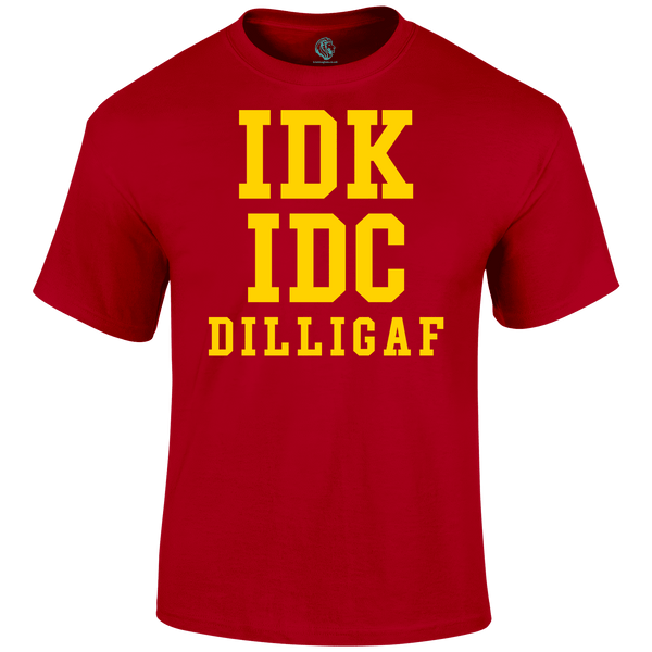 Don t Know T Shirt