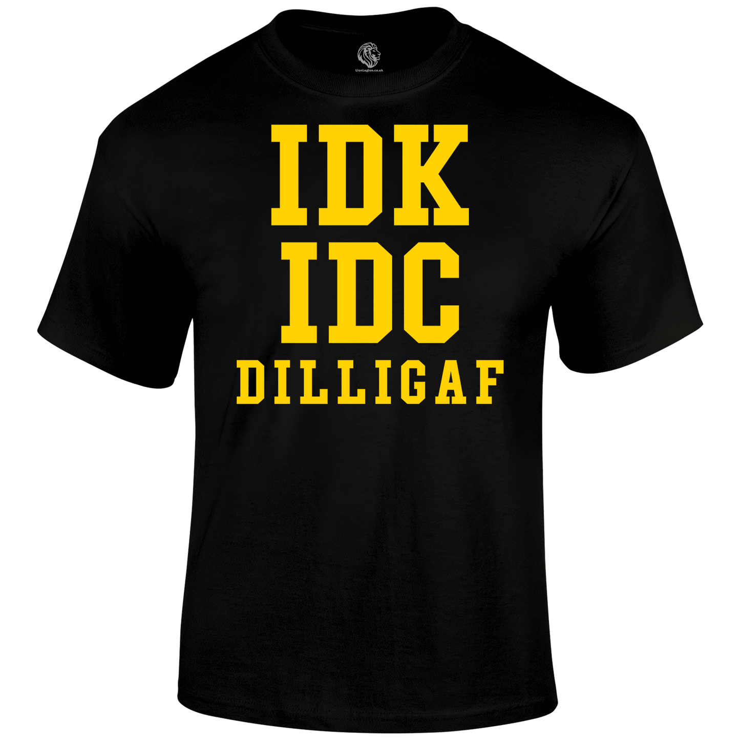 Don t Know T Shirt