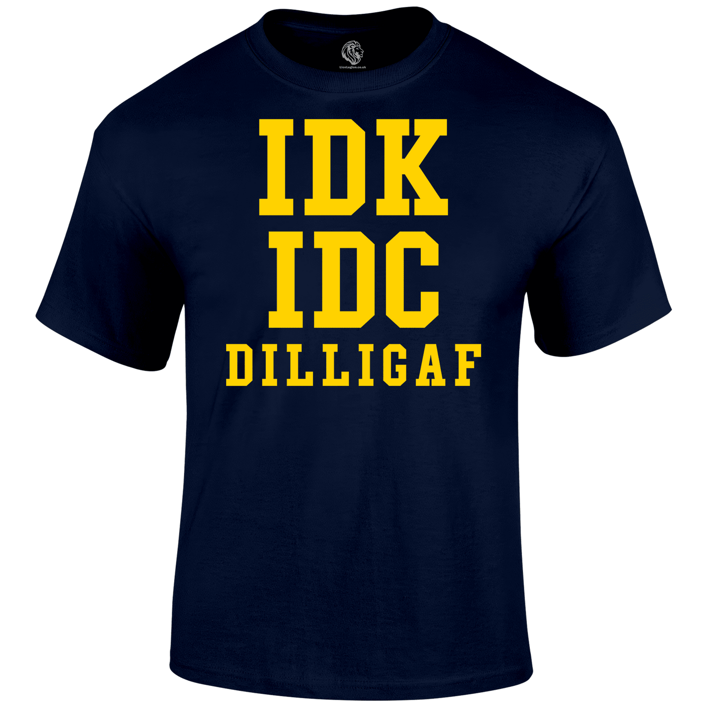 Don t Know T Shirt