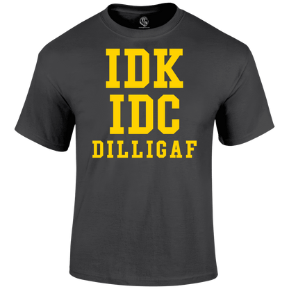 Don t Know T Shirt