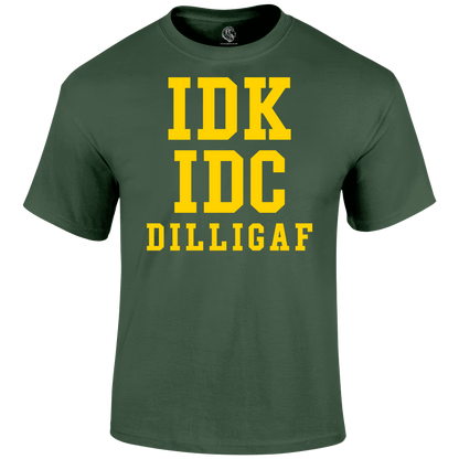 Don t Know T Shirt