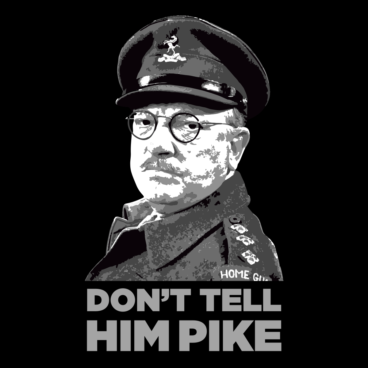 Don't Tell Him Pike High Quality Prints