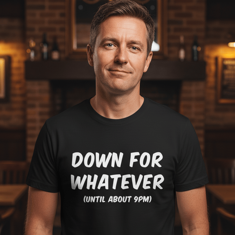 Down For Whatever Funny T Shirt by Lion Legion 