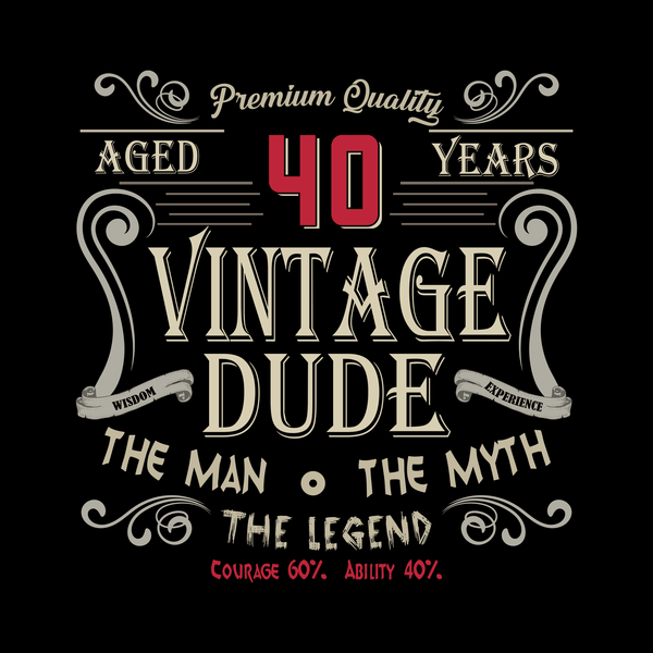 Dude 40 T Shirt