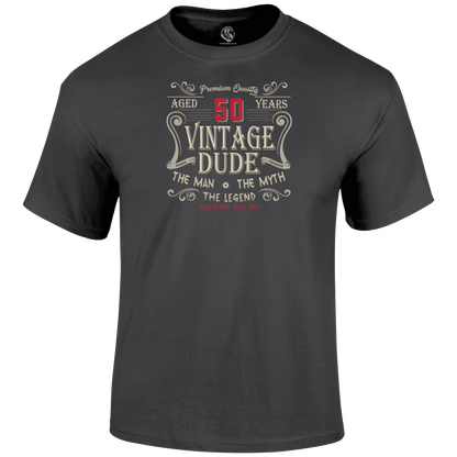 Dude 50 T Shirt