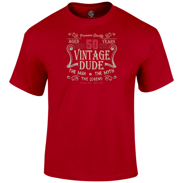 Dude 50 T Shirt