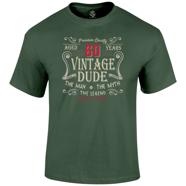 Dude 60 T Shirt