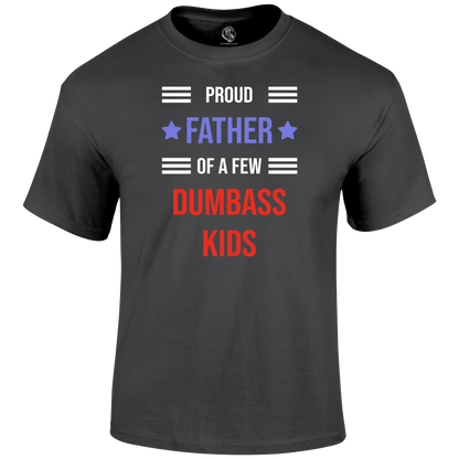 Dumbass Kids T Shirt