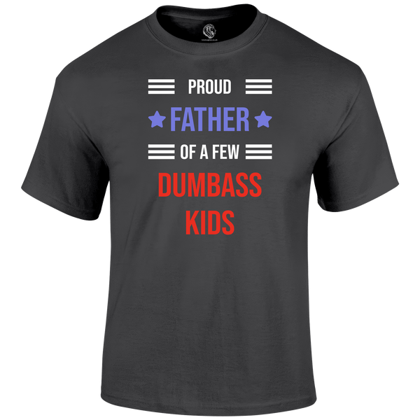 Dumbass Kids T Shirt