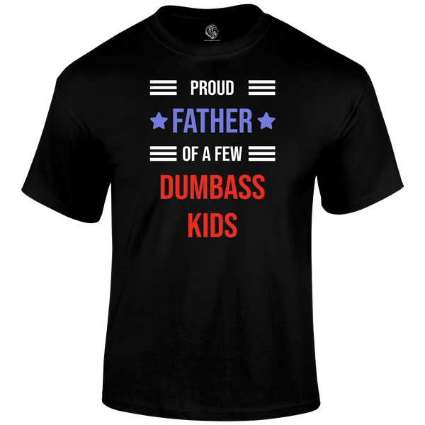 Dumbass Kids T Shirt