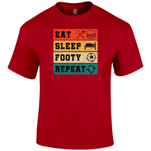 Eat Sleep Footy Repeat T Shirt